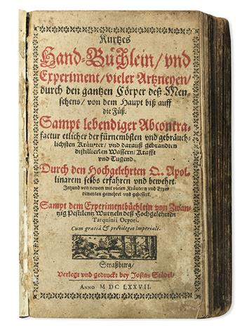 RYFF, WALTHER HERMANN. Kurtzes Hand-Büchlein, und Experiment, vieler Artzneyen, durch den gantzen Cörper dess Menschens. 1677